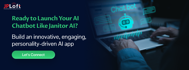 Ready to Launch Your AI Chatbot Like Janitor AI
